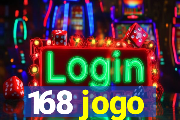 168 jogo